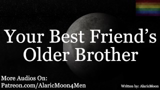 M4M – Your Best Friend’s Older Brother Found Your OnlyFans [Erotic ASMR for Gay Men]